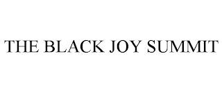 THE BLACK JOY SUMMIT trademark