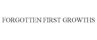 FORGOTTEN FIRST GROWTHS trademark