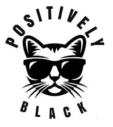 POSITIVELY BLACK trademark