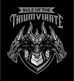 RULE OF THE TRIUMVIRATE trademark