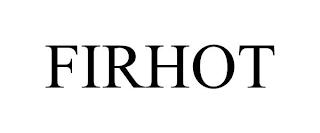 FIRHOT trademark