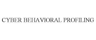 CYBER BEHAVIORAL PROFILING trademark