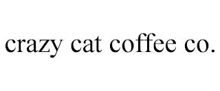 CRAZY CAT COFFEE CO. trademark