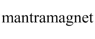 MANTRAMAGNET trademark