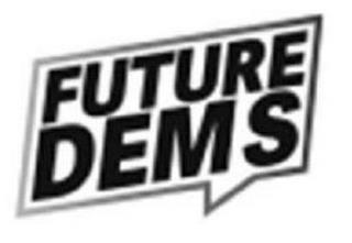 FUTURE DEMS trademark