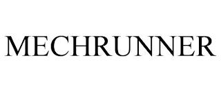 MECHRUNNER trademark