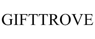 GIFTTROVE trademark