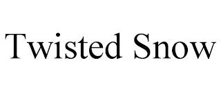 TWISTED SNOW trademark