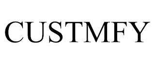 CUSTMFY trademark