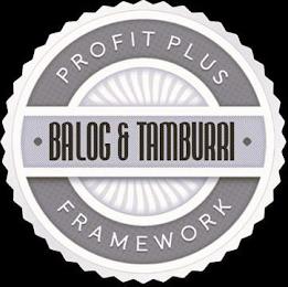 PROFIT PLUS FRAMEWORK BALOG & TAMBURRI trademark