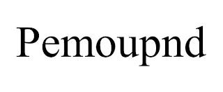 PEMOUPND trademark