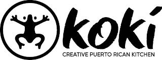 KOKI CREATIVE PUERTO RICAN KITCHEN trademark