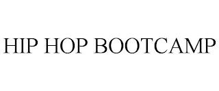 HIP HOP BOOTCAMP trademark