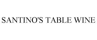 SANTINO'S TABLE WINE trademark