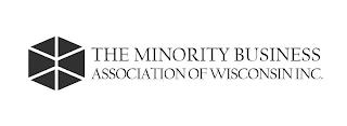 THE MINORITY BUSINESS ASSOCIATION OF WISCONSIN INC.CONSIN INC. trademark