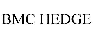 BMC HEDGE trademark