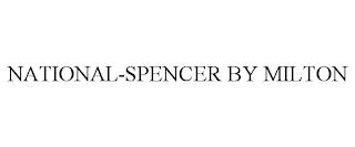 NATIONAL-SPENCER BY MILTON trademark