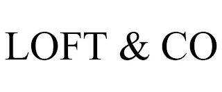 LOFT & CO trademark