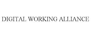 DIGITAL WORKING ALLIANCE trademark