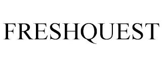 FRESHQUEST trademark