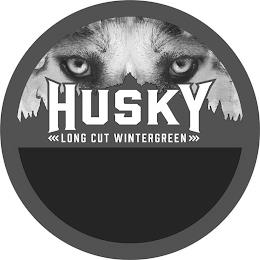 HUSKY LONG CUT WINTERGREEN trademark