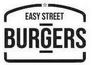 EASY STREET BURGERS trademark