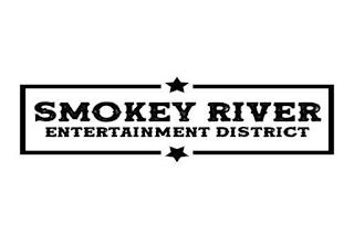 SMOKEY RIVER ENTERTAINMENT DISTRICT trademark