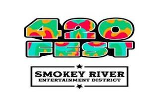 420 FEST SMOKEY RIVER ENTERTAINMENT DISTRICT trademark