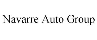 NAVARRE AUTO GROUP trademark