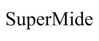 SUPERMIDE trademark