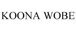 KOONA WOBE trademark