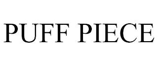 PUFF PIECE trademark