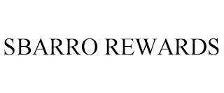 SBARRO REWARDS trademark