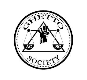 AC SC GHETTO SOCIETY trademark