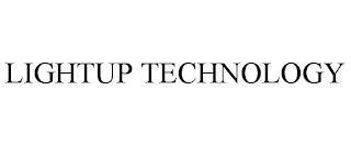 LIGHTUP TECHNOLOGY trademark