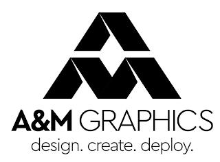 A M A&M GRAPHICS DESIGN. CREATE. DEPLOY. trademark