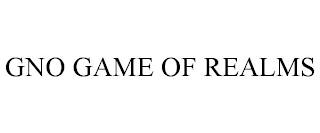 GNO GAME OF REALMS trademark