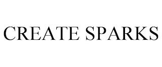 CREATE SPARKS trademark