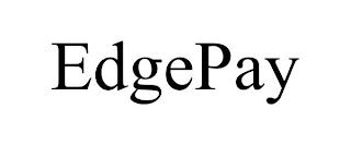 EDGEPAY trademark