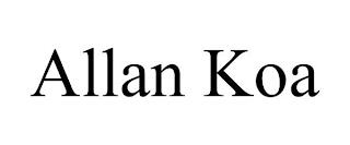 ALLAN KOA trademark