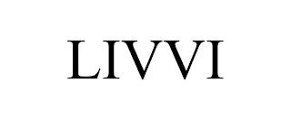 LIVVI trademark