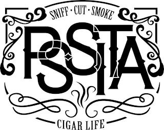 SNIFF CUT SMOKE PSSITA CIGAR LIFE trademark