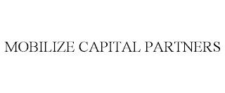 MOBILIZE CAPITAL PARTNERS trademark