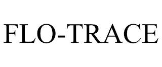 FLO-TRACE trademark