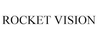 ROCKET VISION trademark