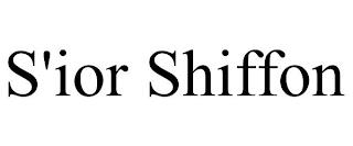 S'IOR SHIFFON trademark