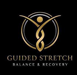 GUIDED STRETCH BALANCE & RECOVERY trademark