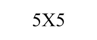 5X5 trademark