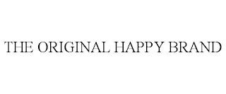 THE ORIGINAL HAPPY BRAND trademark