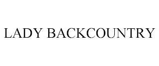 LADY BACKCOUNTRY trademark